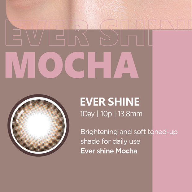 Ever Shine Mocha (Daily/20p)